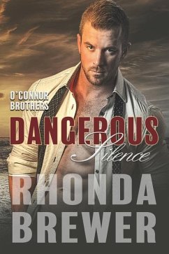 Dangerous Silence - Brewer, Rhonda