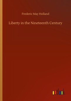 Liberty in the Nineteenth Century