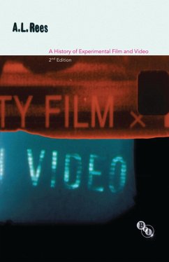 A History of Experimental Film and Video (eBook, ePUB) - Rees, A. L.