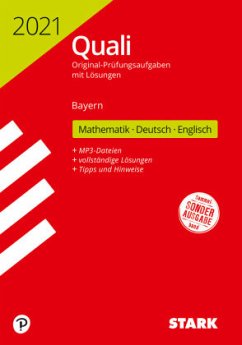 Training Quali Mittelschule 2021 - Mathematik, Deutsch, Englisch 9. Klasse - Bayern + Lösungen