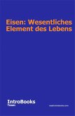 Eisen: Wesentliches Element des Lebens (eBook, ePUB)