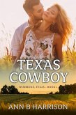 Texas Cowboy (Wishbone Texas) (eBook, ePUB) Texas Cowboy (Wishbone Texas) (eBook, ePUB)