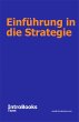 Einführung in die Strategie (eBook,... - Bild 1