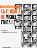 La filosofía de Michel Foucault: edición ampliada y actualizada (eBook, ePUB)