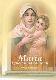 María si fuéramos como tú (eBook, ePUB)