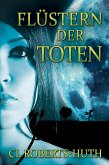 Flüstern der Toten (Zoë Delante Thrillern, #1) (eBook, ePUB)