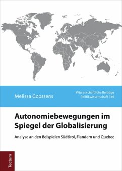 Autonomiebewegungen im Spiegel der Globalisierung (eBook, PDF) - Goossens, Melissa