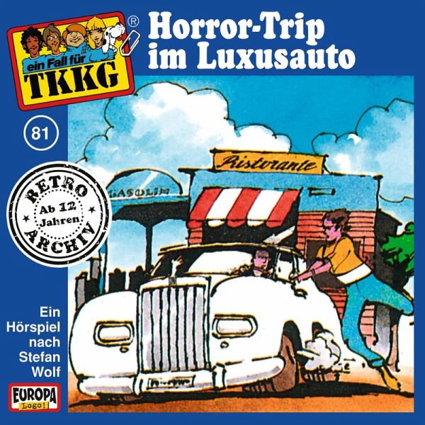 TKKG - Folge 81: Horror-Trip im Luxusauto (MP3-Download) von H.G. Francis;  Stefan Wolf - Hörbuch bei bücher.de runterladen