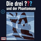 Folge 02: Die drei ??? und der Phantomsee (MP3-Download)
