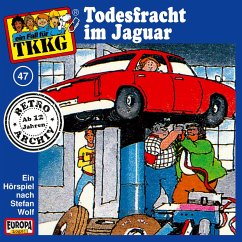 TKKG - Folge 47: Todesfracht im Jaguar (MP3-Download) - Francis, H.G.; Wolf, Stefan