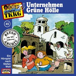 TKKG - Folge 45: Unternehmen Grüne Hölle (MP3-Download) - Francis, H.G.; Wolf, Stefan