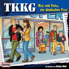 TKKG - Folge 152: Max und Anna, ein diebisches Paar (MP3-Download) - Wolf, Stefan