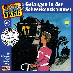 TKKG - Folge 43: Gefangen in der Schreckenskammer (MP3-Download) - Wolf, Stefan; Francis, H.G.