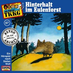 TKKG - Folge 67: Hinterhalt im Eulenforst (MP3-Download) - Francis, H.G.; Wolf, Stefan