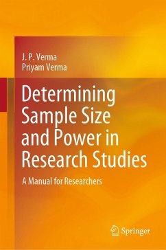 Determining Sample Size and Power in Research Studies (eBook, PDF) - Verma, J. P.; Verma, Priyam