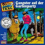 TKKG - Folge 51: Gangster auf der Gartenparty (MP3-Download)
