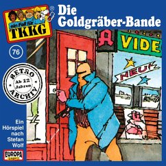 TKKG - Folge 76: Die Goldgräber-Bande (MP3-Download) - Wolf, Stefan; Francis, H.G.
