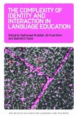 The Complexity of Identity and Interaction in Language Education (eBook, ePUB)