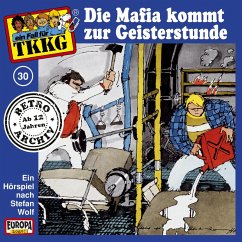 TKKG - Folge 30: Die Mafia kommt zur Geisterstunde (MP3-Download) - Francis, H.G.