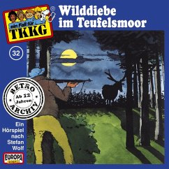 TKKG - Folge 32: Wilddiebe im Teufelsmoor (MP3-Download) - Wolf, Stefan; Francis, H.G.
