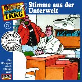 TKKG - Folge 71: Stimme aus der Unterwelt (MP3-Download)