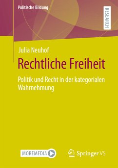 Rechtliche Freiheit (eBook, PDF) - Neuhof, Julia