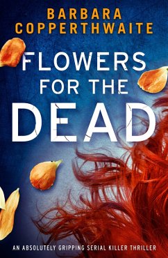 Flowers for the Dead (eBook, ePUB)
