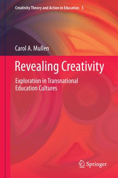 Revealing Creativity (eBook, PDF) - Mullen, Carol A.