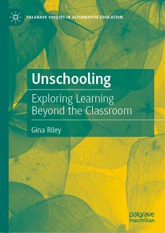 Unschooling (eBook, PDF) - Riley, Gina