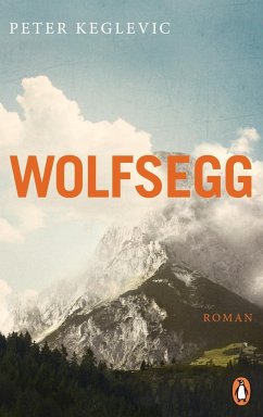 Wolfsegg (Mängelexemplar) - Keglevic, Peter