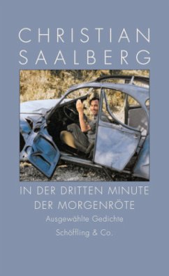 In der dritten Minute der Morgenröte (Mängelexemplar) - Saalberg, Christian