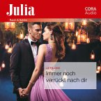 Immer noch verrückt nach dir (Julia 112020) (MP3-Download)