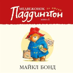 A Bear called Paddington (MP3-Download) - Bond, Michael