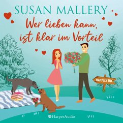 Wer lieben kann, ist klar im Vorteil / Happily Inc Bd.5 ((MP3-Download) - Mallery, Susan