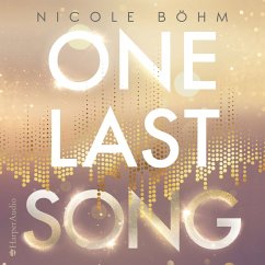 One Last Song / One-Last-Serie Bd.1 (MP3-Download) - Böhm, Nicole
