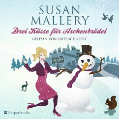 Drei Küsse für Aschenbrödel / Fool's Gold Bd.13 (MP3-Download) - Mallery, Susan
