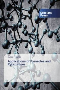 Applications of Pyrazoles and Pyrazolones - Ewies, Ewies F.