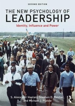 The New Psychology of Leadership - Haslam, S. Alexander (University of Exeter, UK); Reicher, Stephen; Platow, Michael J. (The Australian National University, Australia)