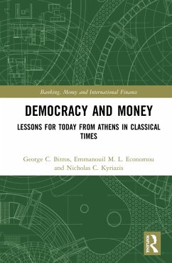 Democracy and Money - Bitros, George C; Economou, Emmanouil M L; Kyriazis, Nicholas C