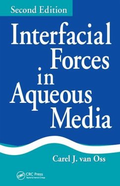 Interfacial Forces in Aqueous Media - Oss, Carel J van