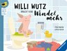 Edition Piepmatz: Willi Wutz braucht... - Bild 1