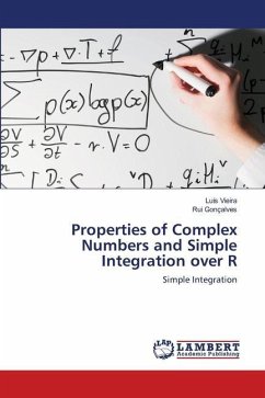 Properties of Complex Numbers and Simple Integration over R - Vieira, Luís;Gonçalves, Rui