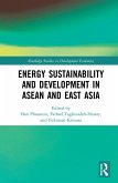 Energy Sustainability and Development in ASEAN and East Asia