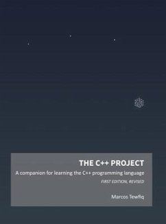 The C++ Project: A companion for learning the C++ programming language - Tewfiq, Marcos