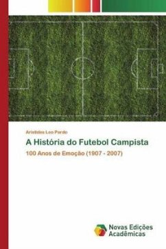 A História do Futebol Campista - Pardo, Aristides Leo