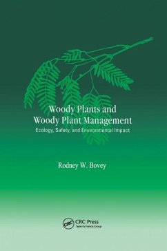 Woody Plants and Woody Plant Management - Bovey, Rodney W