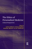 The Ethics of Personalised Medicine The Ethics of Personalised Medicine