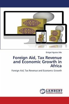 Foreign Aid, Tax Revenue and Economic Growth in Africa