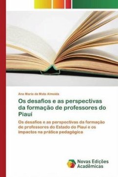 Os desafios e as perspectivas da formação de professores do Piauí