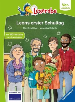 Leons erster Schultag - Leserabe ab Vorschule - Erstlesebuch für Kinder ab 5 Jahren - Mai, Manfred